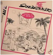 The Soundstealers - Steal It An' Deal It