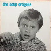 The Soup Dragons - Whole Wide World