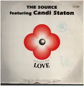 The Source feat. Candi Staton - You Got The Love (The Remixes)
