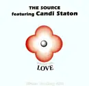 12inch Vinyl Single - The Source Featuring Candi Staton - You Got The Love