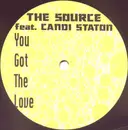 12inch Vinyl Single - The Source - You Got The Love
