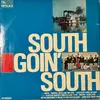 LP - The South Jazzband - South Goin' South