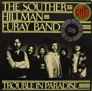 LP - The Souther-Hillman-Furay Band - Trouble In Paradise - Promo