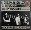 LP - The Souther-Hillman-Furay Band - Trouble In Paradise - SRC Pressing