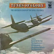 The Southern Band Of The Royal Air Force - Tunes Of Glory