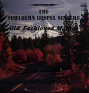 The Southern Gospel Singers - Old Fashioned Mother