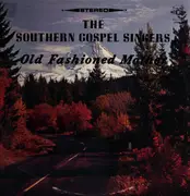 LP - The Southern Gospel Singers - Old Fashioned Mother