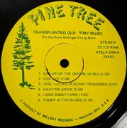 LP - The Southern Michigan String Band - Transplanted Old-Timy Music