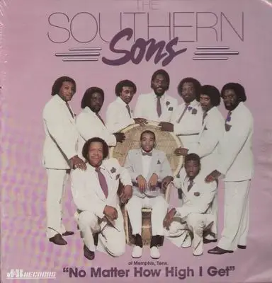 The Southern Sons - No Matter How High I Get