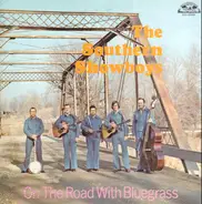 The Southern Showboys - On The Road With Bluegrass