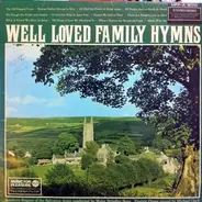 The Southern Singers Conducted By Brindley Boon - Well Loved Family Hymns