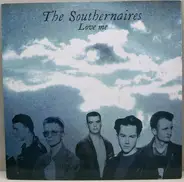 The Southernaires - Love Me