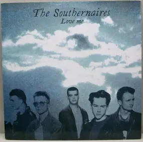 The Southernaires - Love Me