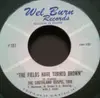 7inch Vinyl Single - The Southland Gospel Trio - The Fields Have Turned Brown / Will You Be Ready