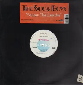 The Soca Boys - Follow The Leader