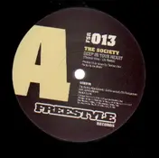 The Society - Deep In Your Heart / Black Crowe