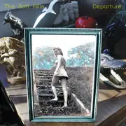 LP - The Soft Hills - Departure