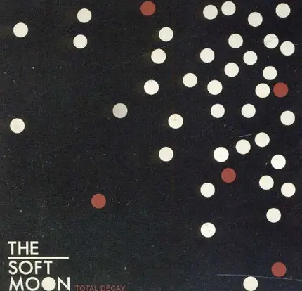 The SOFT MOON - Total Decay EP
