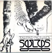 The Solos - Talking Pictures