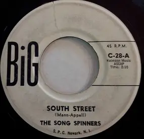 The Song Spinners - South Street / What Are Boys Made Of