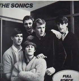 The Sonics - Full Force