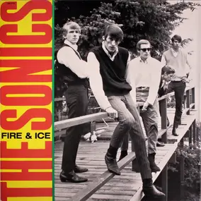 The Sonics - Fire & Ice