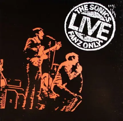 The Sonics - Live / Fanz Only