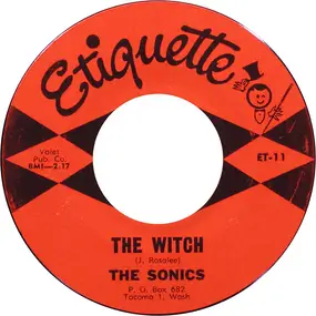 The Sonics - The Witch / Keep A' Knock'in