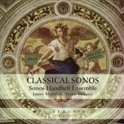 CD - The Sonos Handbell Ensemble - Classical Sonos