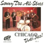The Sonny Dee All-Star Band - Chicago That's Jazz Vol. 2