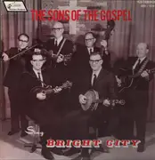 LP - The Sons Of The Gospel - Bright City