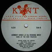 LP - The Sons Of The New Frontier - Cowboy Songs Of The Roaring West