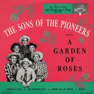 The Sons Of The Pioneers - A Garden Of Roses