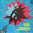 LP - The Sons Of The Pioneers - Guns And Cowboys