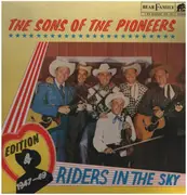LP - The Sons of the Pioneers - Edition 4 1947 - 49 Riders In The Sky
