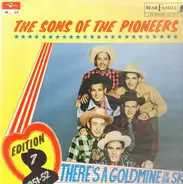 The Sons of the Pioneers - Edition 7 1951 52 There's a Golmine in the Sky