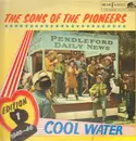 LP - The Sons of the Pioneers - Edition 1 1945 - 46 Cool Water