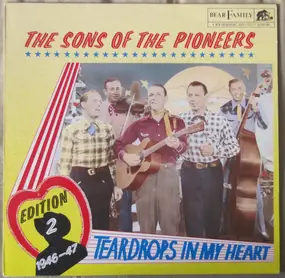 The Sons of the Pioneers - Edition 2 1946 - 47 Teardrops In My Heart
