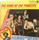 LP - The Sons of the Pioneers - Edition 3 1947 A Hundred And Sixty Acres