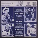 LP - The Sons Of The Pioneers - The Days Of The Yodeling Cowboys Volume 2 - Mono