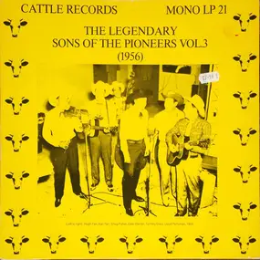 The Sons of the Pioneers - The Legendary Sons Of The Pioneers Vol. 3 (1956)