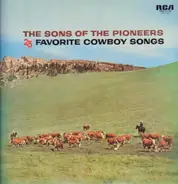 The Sons Of The Pioneers - 25 Favorite Cowboy Songs