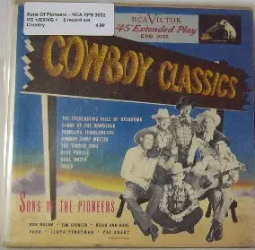 The Sons of the Pioneers - Cowboy Classics