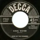 7inch Vinyl Single - The Sons Of The Pioneers - Cool Water / Tumbling Tumbleweeds