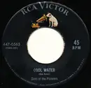 7inch Vinyl Single - The Sons Of The Pioneers - Cool Water / Tumbling Tumbleweeds - Indianapolis Pressing