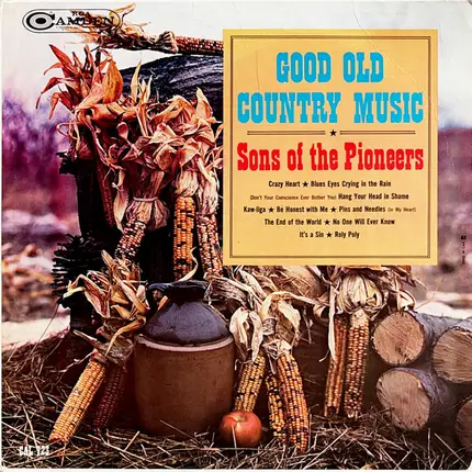 The Sons Of The Pioneers - Good Old Country Music