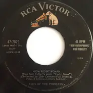 The Sons Of The Pioneers - High Ridin' Woman / God Has His Arms Around Me