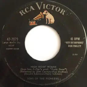 The Sons of the Pioneers - High Ridin' Woman / God Has His Arms Around Me