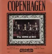 The Sons Of Bix - Copenhagen