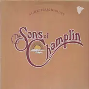 The Sons Of Champlin - A Circle Filled with Love